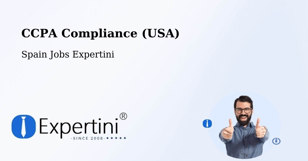 CCPA Privacy Rights & Compliance Notice – Valsequillo - Spain Jobs Expertini