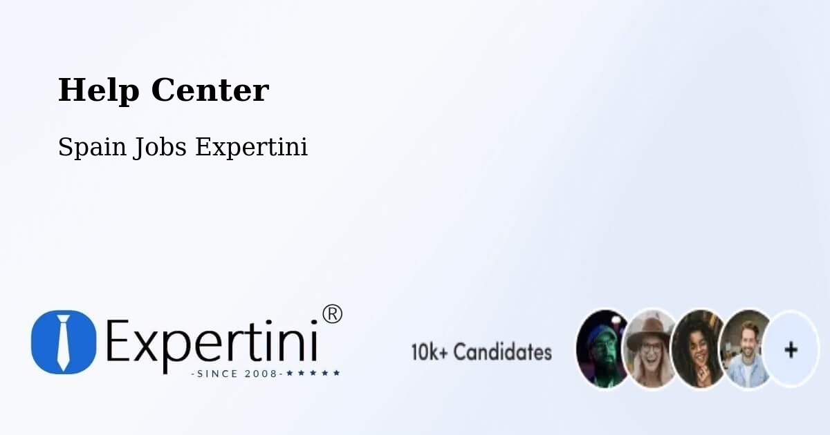 Help Center – Valsequillo - Spain Jobs Expertini
