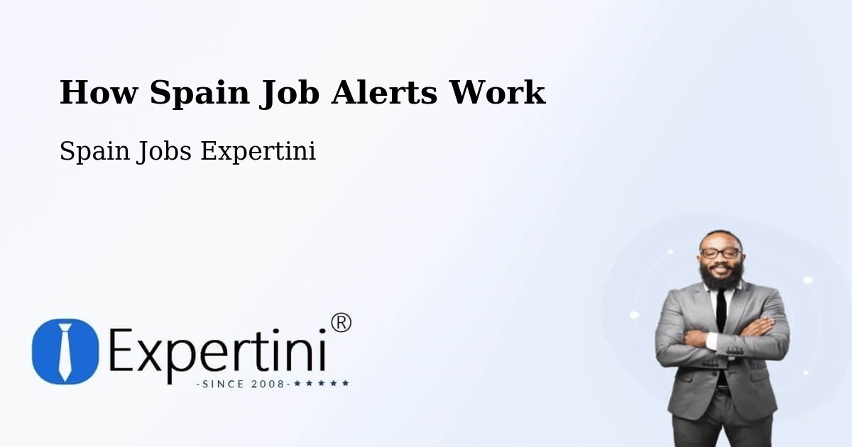 Job Alert System Overview – Valsequillo - Spain Jobs Expertini